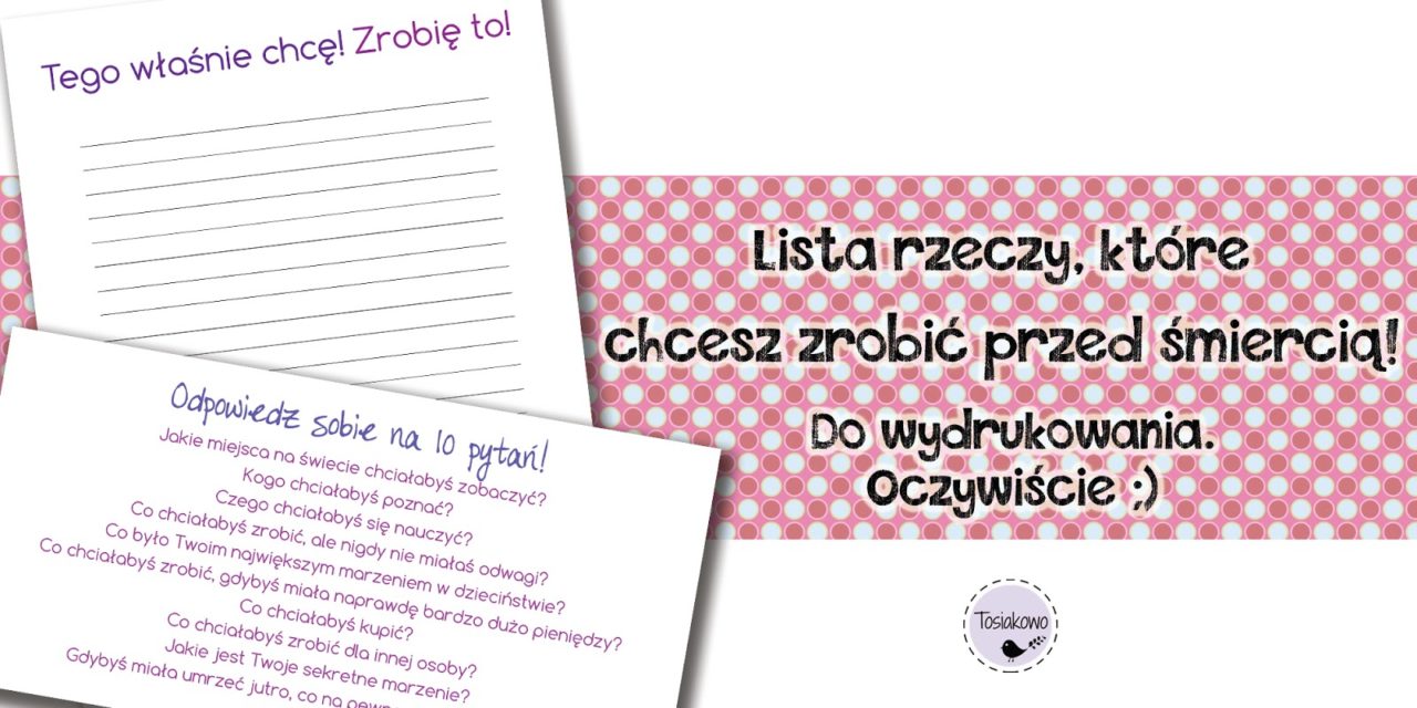 Stwórz swoją listę marzeń!