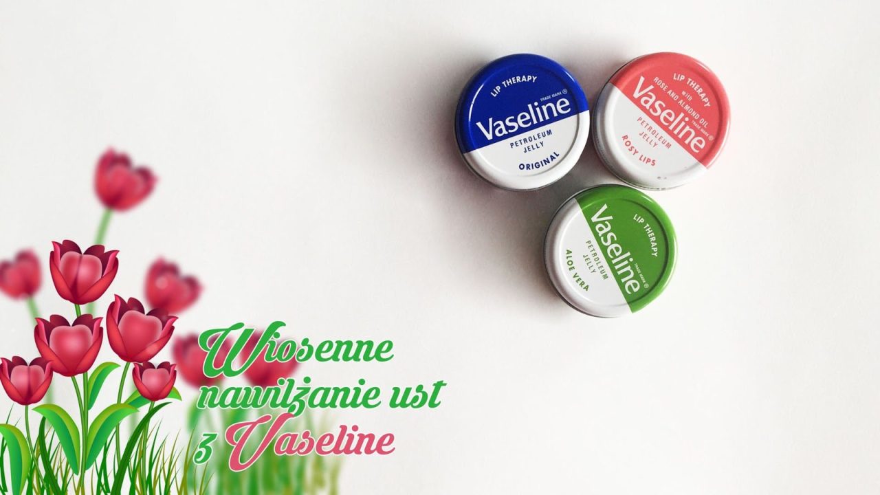 Vaseline