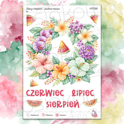 Arbuz w tropikach - powitanie miesiąca