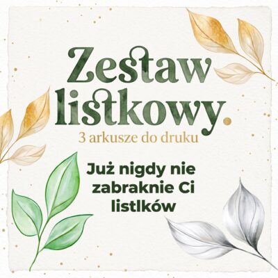 „Zestaw listkowy” - zestaw trzech arkuszy do druku